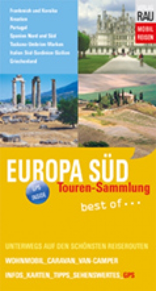 Reiseführer EUROPA SÜD Tourensammlung