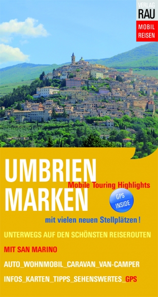 Reiseführer Umbrien & Marken, mit San Marino
